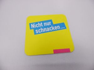 Bierdeckel "Nicht nur schnacken"